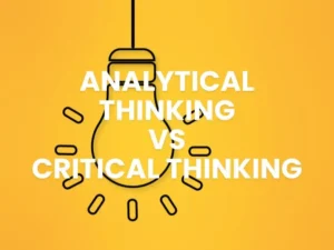 Read more about the article Perbedaan Analytical Thinking dan Critical Thinking