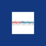 Microworkers.com: Platform Kerja Kecil-kecilan Online