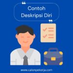 Contoh Deskripsi Diri yang Menarik untuk Melamar Pekerjaan